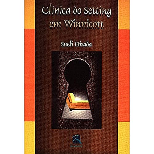 Clínica do Setting em Winnicott