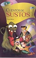 Cuentos de Sustos 6071416604 Book Cover