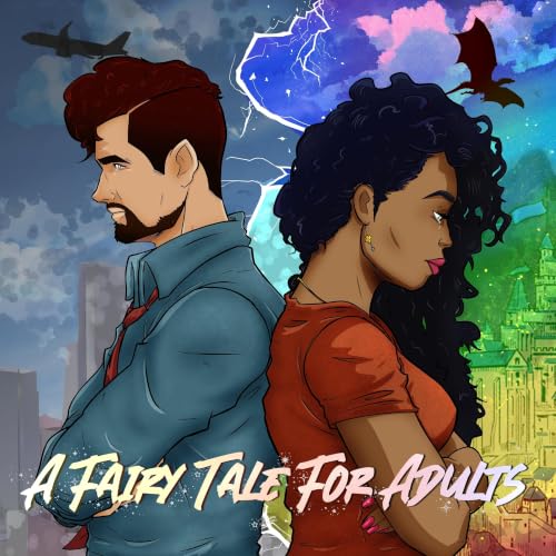 A Fairy Tale for Adults - Episode Two