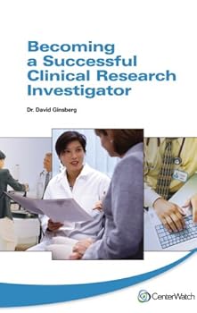 Paperback Becoming a Successful Clinical Research Investigator Book
