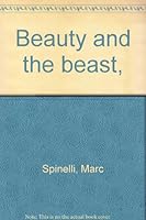 Beauty and the beast, B0007EZGY4 Book Cover