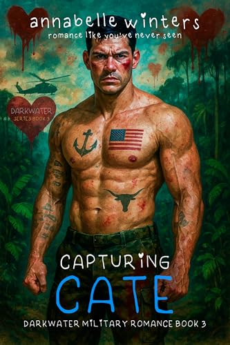 Capturing Cate (Darkwater Military Romance Thrillers Book 3)