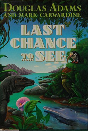 Last Chance to See 051710976X Book Cover