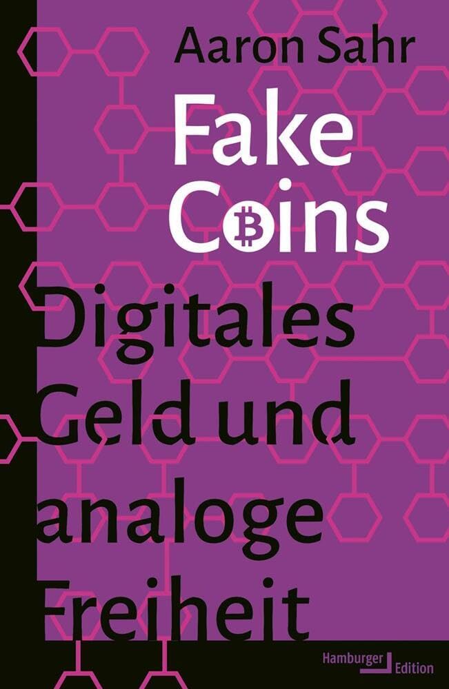 Fake Coins: Digitales Geld und analoge Freiheit