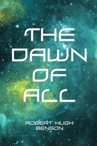 The Dawn of All 1523760664 Book Cover