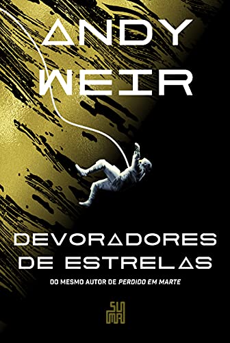 Devoradores de estrelas: O livro que deu origem ao filme