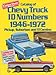 Produktbild Catalog of Chevy Truck Id Numbers, 1946-1972: Pickup, Suburban and El Camino (CARS & PARTS MAGAZINE MATCHING NUMBERS SERIES)
