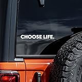 Choose Life Decal Vinyl Sticker Auto Car Truck Wall Laptop | White | 8' Wide