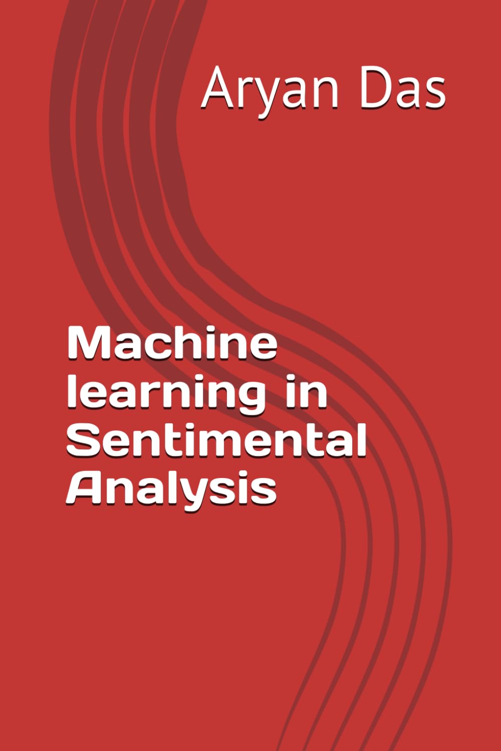 Machine learning in Sentimental Analysis