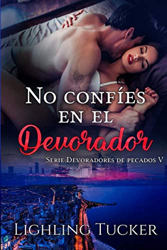 No confíes en el Devorador (Devoradores de pecados)