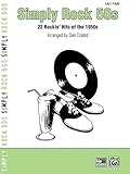 Simply Rock 50s: 22 Rockin' Hits of the 1950s (for Piano) (Simply Series)