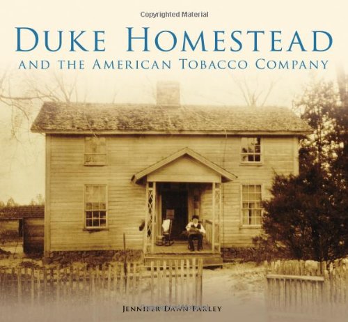 Duke Homestead and the American Tobacco Company (No Series)