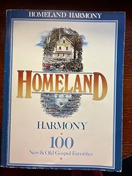 Paperback Homeland Harmony Volume 1: Vocal Music Book