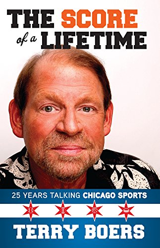 The Score of a Lifetime: 25 Years Talking Chicago Sports