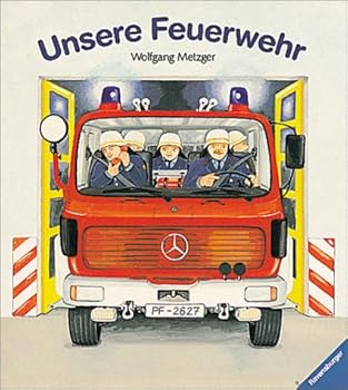 Paperback Unsere Feuerwehr [German] Book