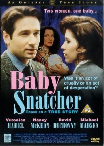 Baby Snatcher [DVD]: Amazon.co.uk: Veronica Hamel, Nancy McKeon
