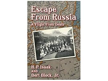 Paperback Escape From Russia: A Flight From Death Book