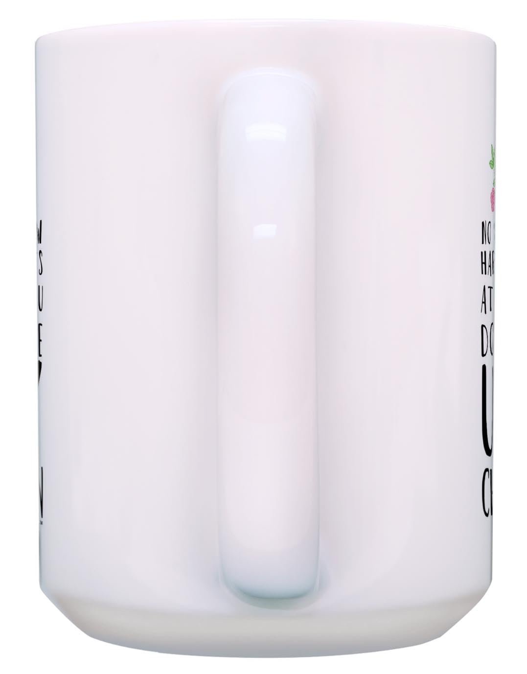 Mom Coffee Mug At Least You Don't Have Ugly Children Ceramic 15oz Coffee Mug Tea Cup White