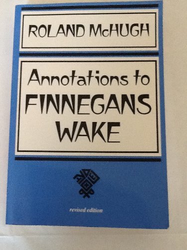 Annotations to Finnegans Wake Annotations to Finnegans Wake