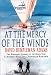 At The Mercy of the Wind