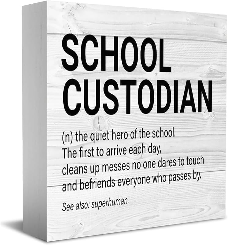 School Custodian Definition Decorative Wooden Box Sign Wood Block Plaque Decor Home Table Shelf Or Wall Display Gift 5X5 inch