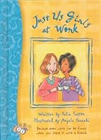 Just Us Girls at Work (Just Us Girls) 1583754733 Book Cover