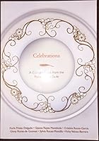 Celebrations: A Culinary Feast From the Roces-Reyes Table 9712723453 Book Cover
