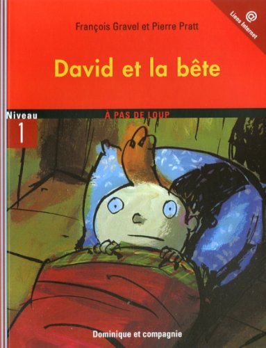 NIV.1-DAVID ET LA BETE Gravel, Francois and Pratt, Pierre