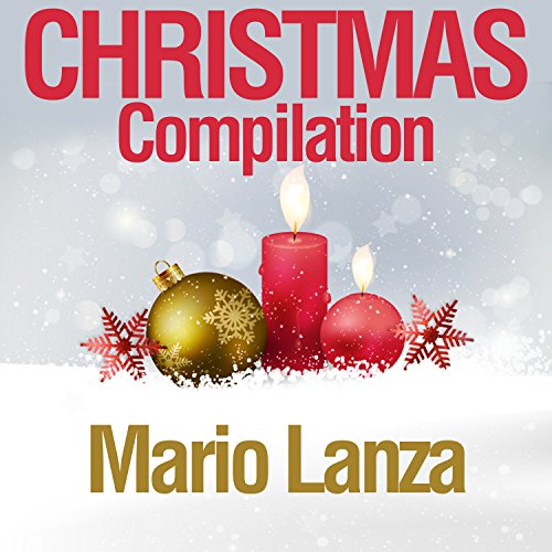 Christmas Compilation by Mario Lanza on Amazon Prime Music