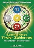  Lebenschance Tiroler Zahlenrad - -: Sich und andere besser verstehen -