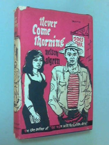 NEVER COME MORNING. B002DJ1P8W Book Cover
