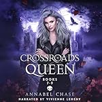 Cover of Crossroads Queen, Books 7-9