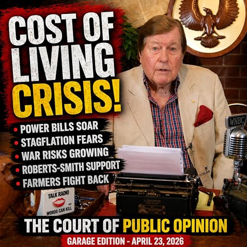 LISTEN: Cost of Living EXPLOSION, Energy Crisis & Roberts-Smith Fallout | Cordeaux GARAGE