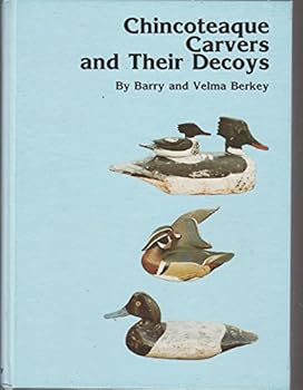 Hardcover Chincoteaque Carvers and Their Decoys Book