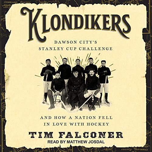 Klondikers by Tim Falconer episode artwork