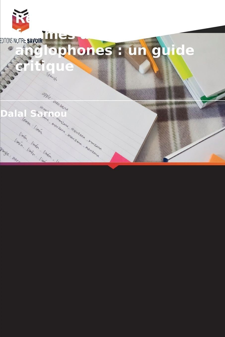 Relocaliser les récits des femmes arabes anglophones: un guide critique