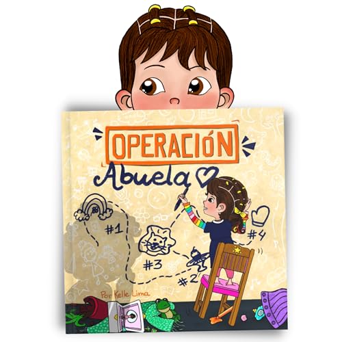 Operación Abuela: Un Plan Lleno de Amor (Spanish Edition)