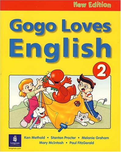 GOGO LOVES ENGLISH (2E) 2: STUDENT BOOK