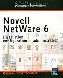  Novell NetWare 6 - Installation, configuration & administration