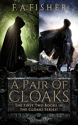 A Pair of Cloaks: The First Two Books in the