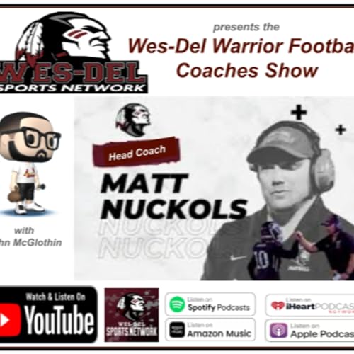 『Wes-Del Sports Network Football Coaches Show Podcast September 4, 2025』のカバーアート