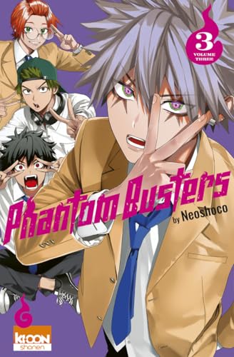 Phantom Busters — Tome 3