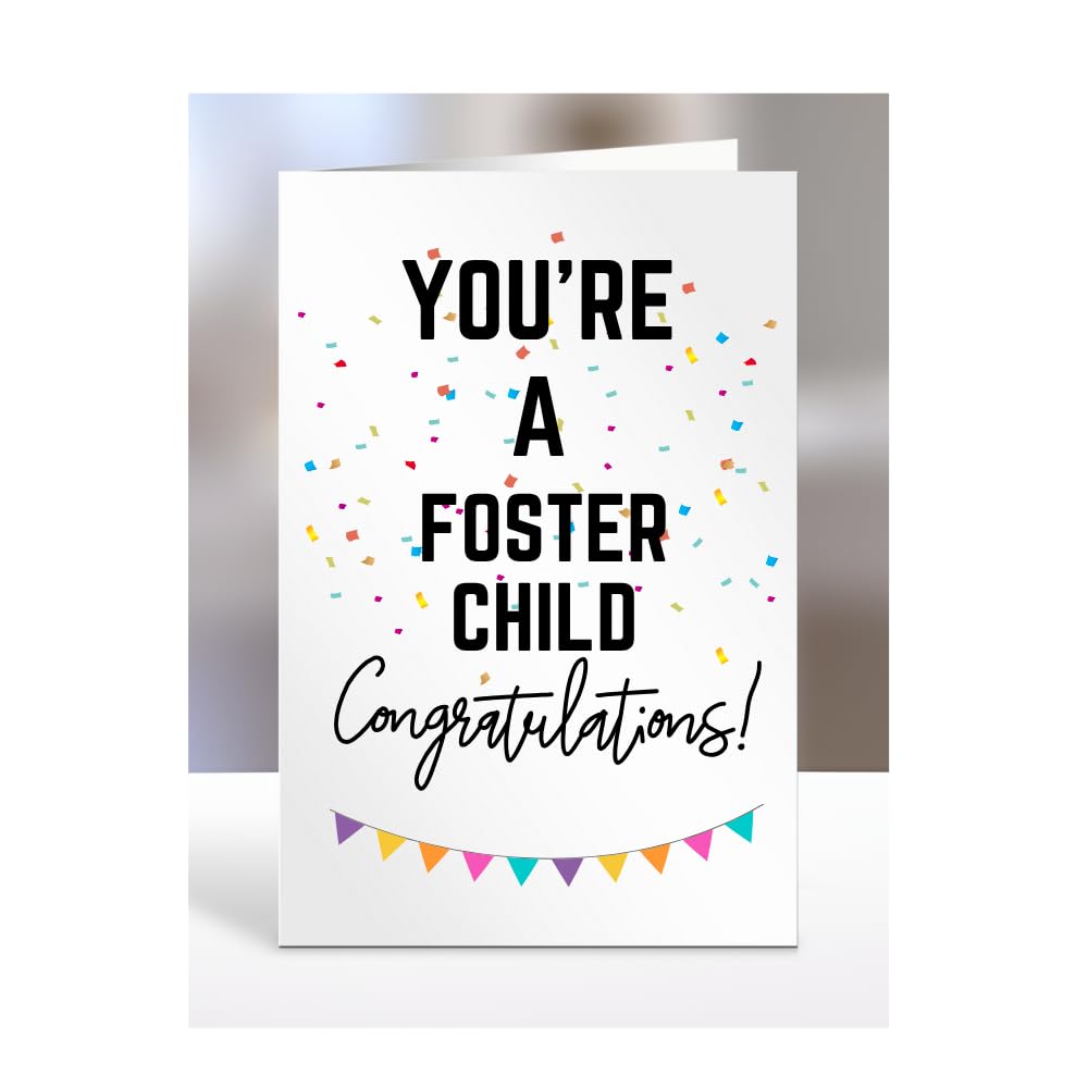 You're a Foster Child card, gifts for men, women, him, her, female, male, presents for Christmas, new, congratulations, baby, you are, A5-173_91 — image 1