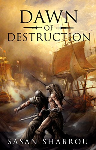 Dawn of Destruction: Tales from Hyaterra: Book One (English Edition) - Shabrou, Sasan