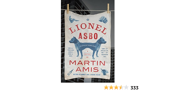 Lionel Asbo: State of England (Vintage International): Amis ...