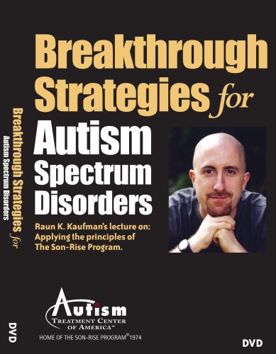 Breakthrough Strategies for Autism Spectrum Disorders
