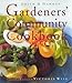 Smith & Hawken: The Gardeners' Community Cookbook