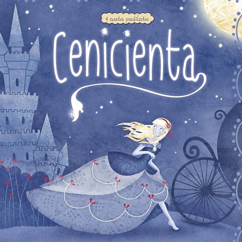 Listen to Cenicienta [Cinderella] by Cari Meister, Carolina Farías - illustrator, Valentina Belloni, Eva Montanari, Polona Kosec, Aparicio Publishing LLC episode artwork