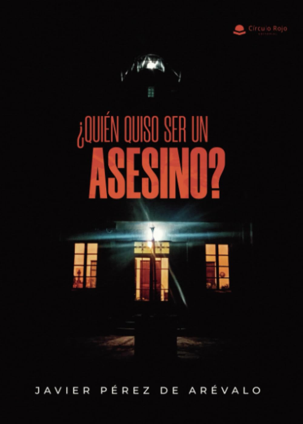¿QUIÉN QUISO SER UN ASESINO?