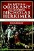The Battle of Oriskany and General Nicholas Herkimer:: Revolution in the Mohawk Valley (Military)